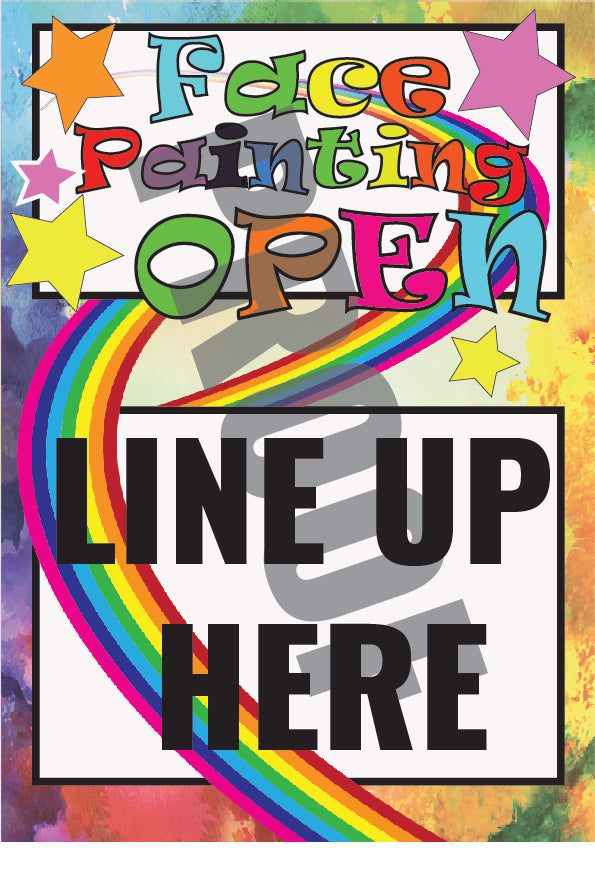 Face Painting OPEN, LINE UP HERE- Digital Download - Ready to Print Signage