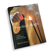 Load image into Gallery viewer, [ MAGICK BOOKSTORE ] Practical Magic - HARDCOVER - Marian Green
